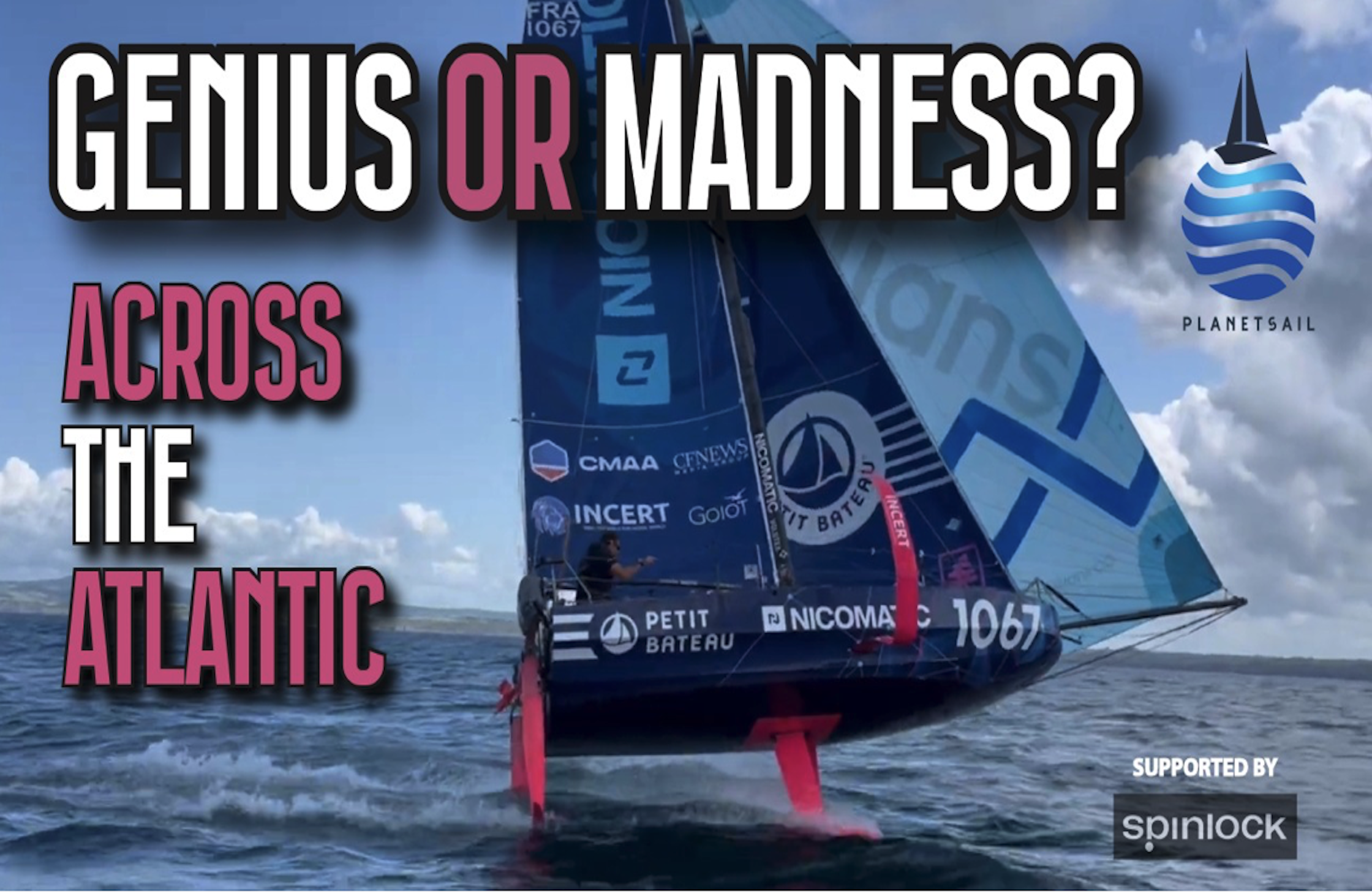 Flying a 21-foot boat across the Atlantic