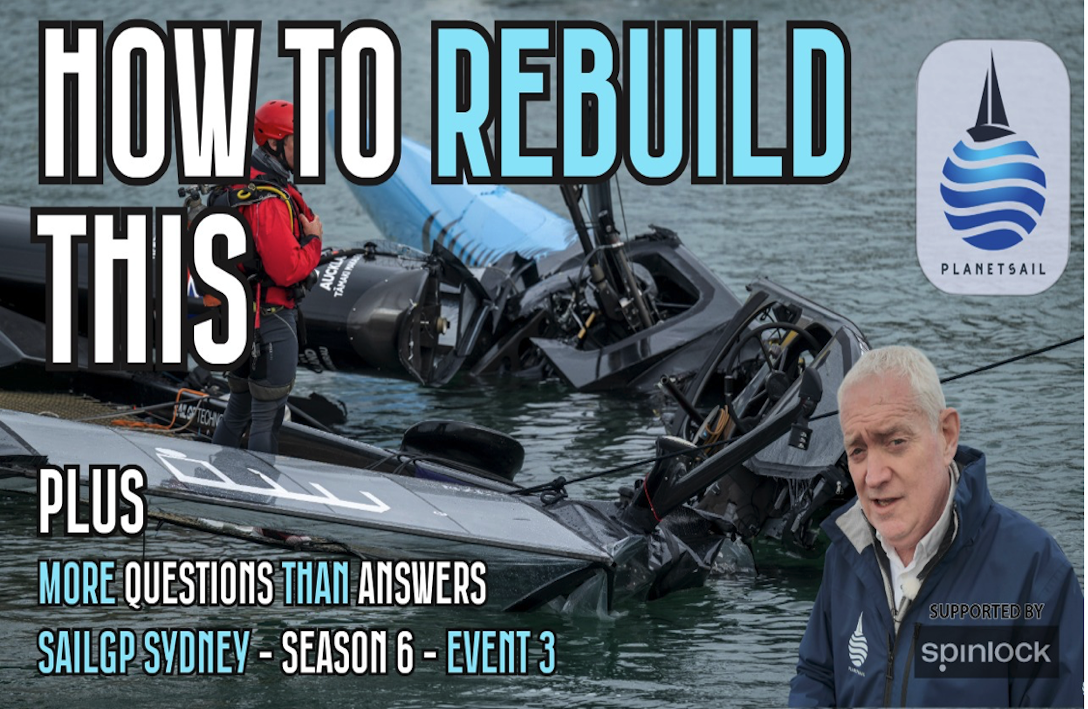 PlanetSail: SailGP rolls into Sydney with more questions than answers