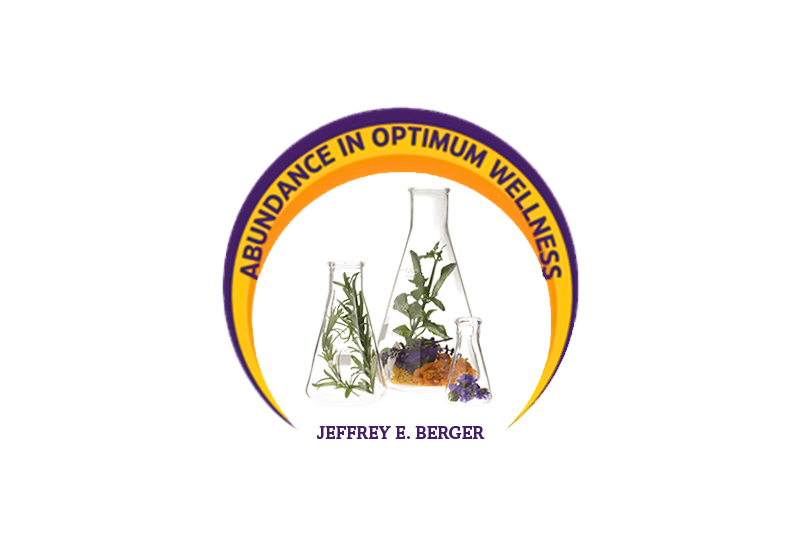 Abundance In Optimum Wellness - Jeffrey E. Berger