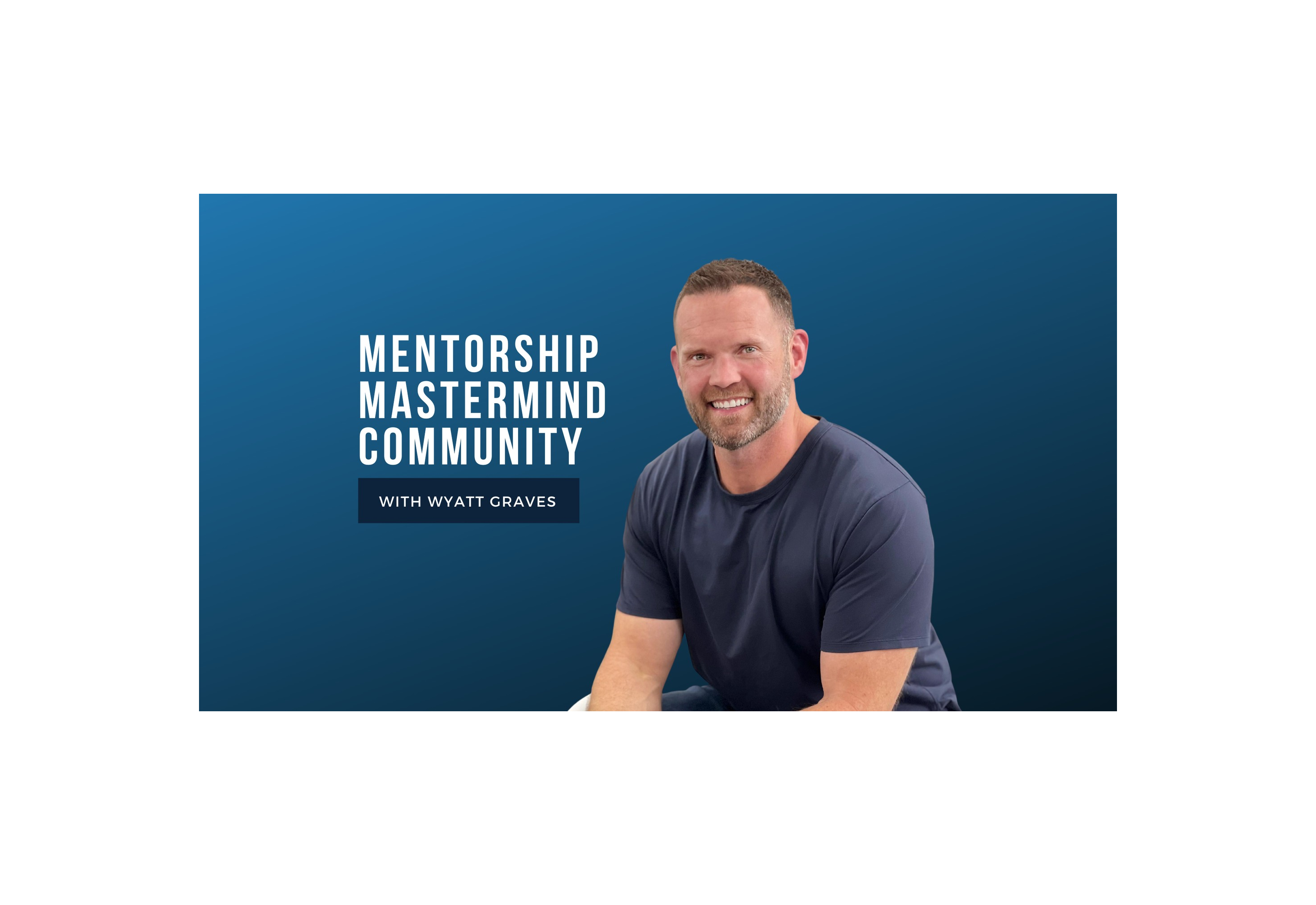 Experience the Good Life -  The Mentee