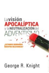 la-vision-apocaliptica-y-la-neutralizacion-del-adventismo.jpg