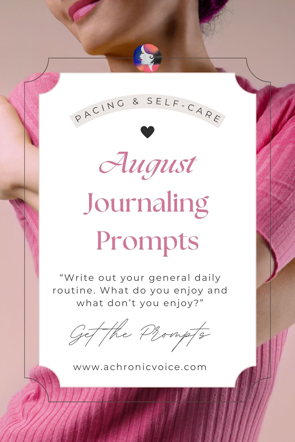 August Mindfulness Journaling Prompts (Theme: Pacing and Self-Care)