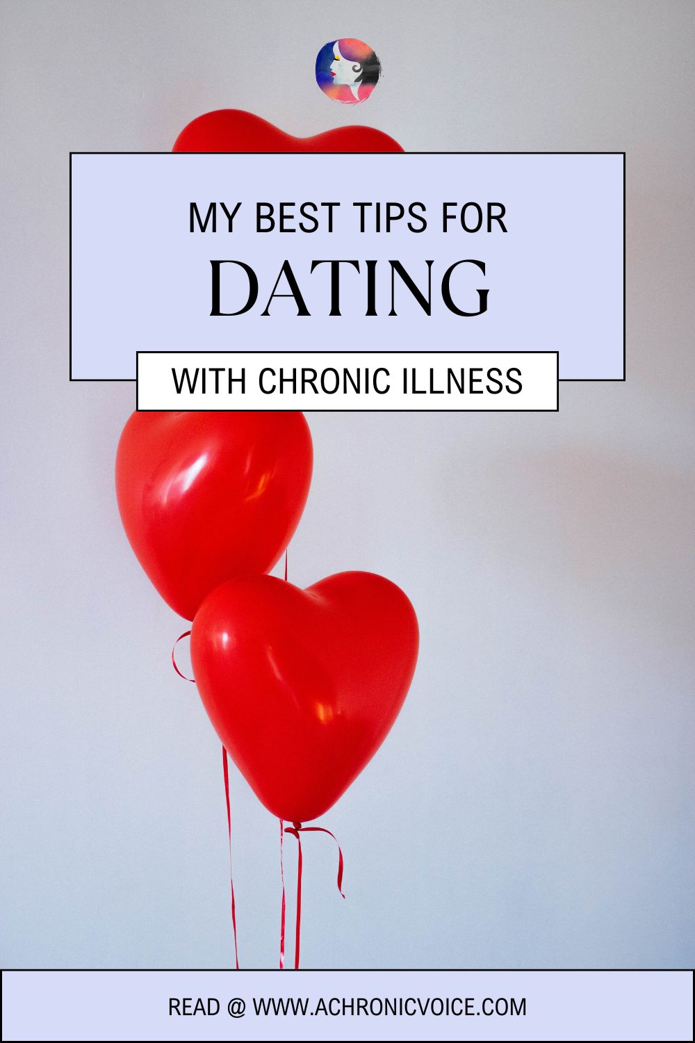 My Best Tips for Dating with Chronic Illness