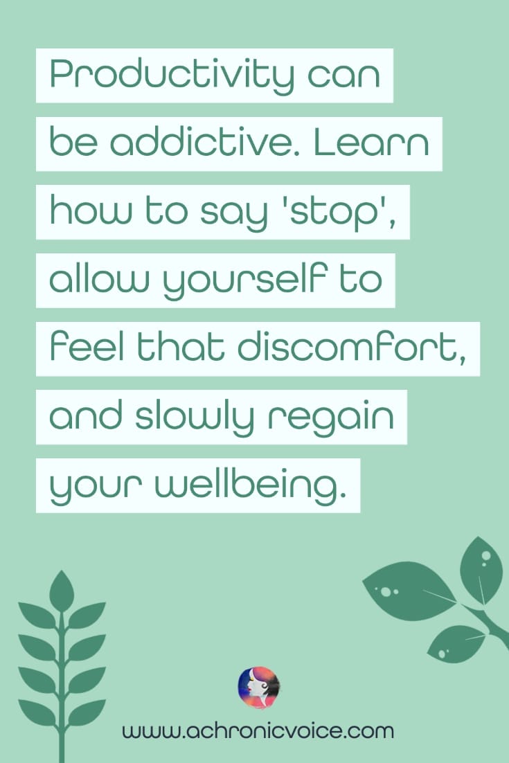 Productivity Can be Addictive Quote