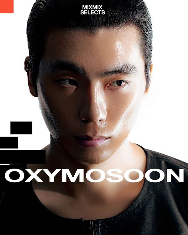 oxymosoon | MIXMIX SELECTS