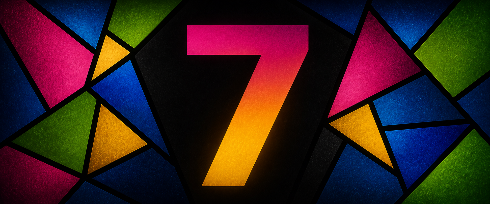 A wide, high-contrast graphic featuring a large gradient ‘7’ glowing in magenta and gold at the center, surrounded by angular stained-glass shapes in magenta, gold, green, and shades of blue against a dark background.