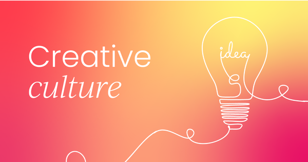 Why CMOs should be focused on building  a creative culture