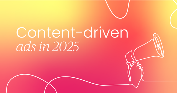 A return to content: Why advertising’s  original premise is 2025’s most in-demand opportunity