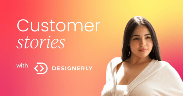 Six tactics to amplify your brand  with customer stories