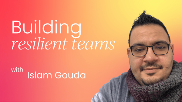 What you need to know about building   resilient teams amid industry changes