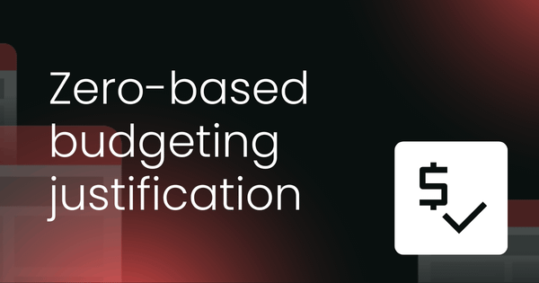 Zero-based budgeting  justification sheet