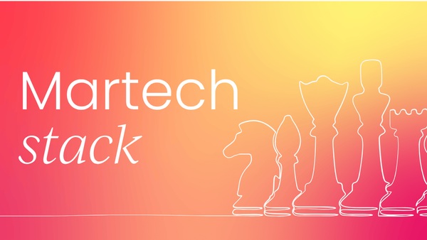 The CMO’s guide to marketing  tech stacks