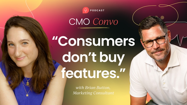 "Consumers don't buy features"with Brian Button [Video]