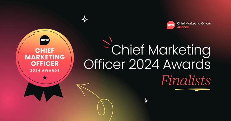 Chief Marketing Officer Awards 2024:  Your finalists