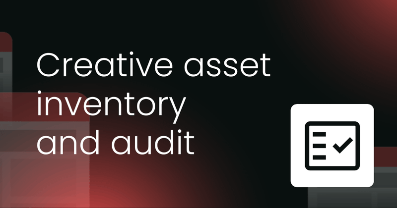 Creative asset  inventory and audit