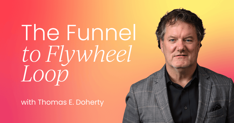The Funnel to Flywheel Loop