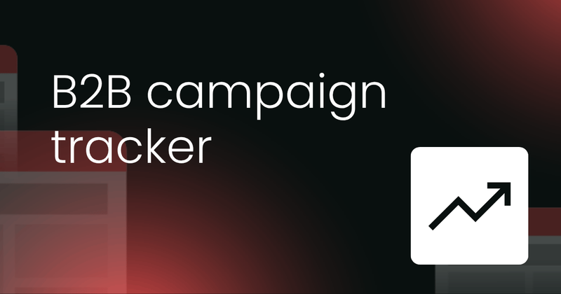 B2B campaign tracker  template
