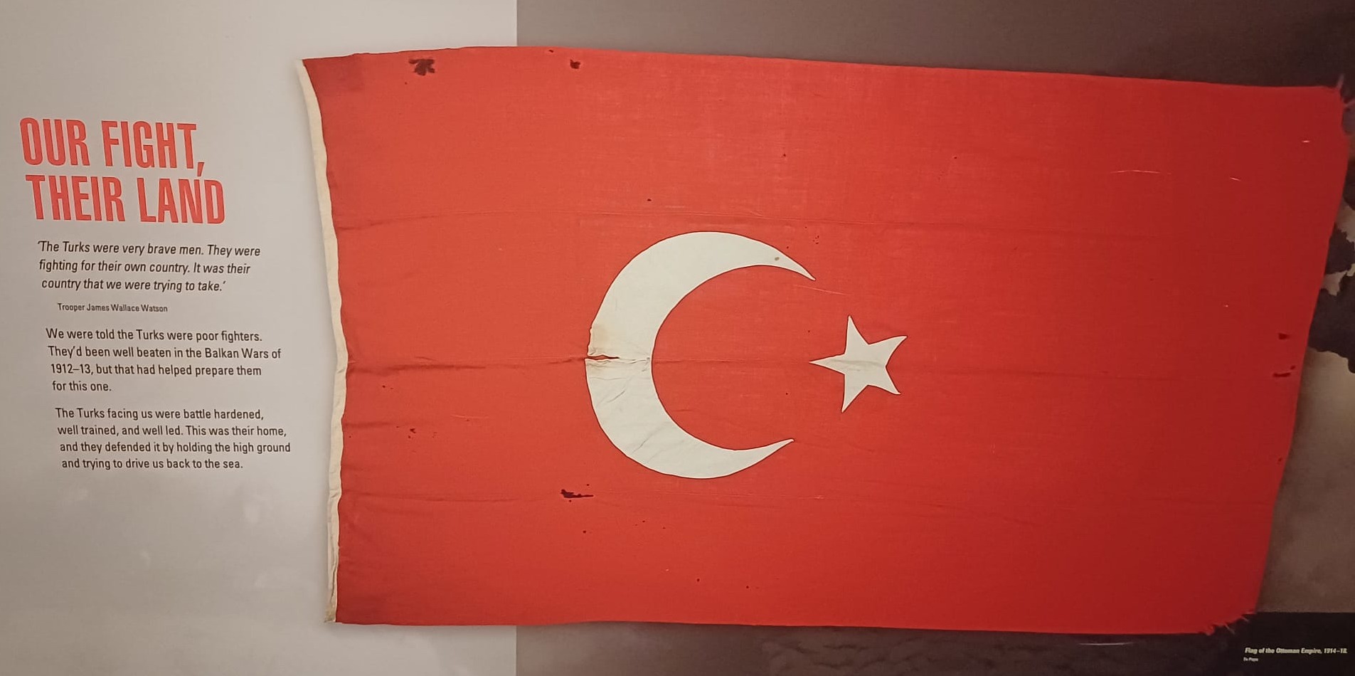A photo of an exhibit from Gallipoli: The Scale of Our War, titled Our Fight, Their Land.