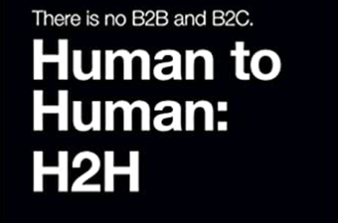Book Analysis: There Is No B2B or B2C. It’s Human to Human (H2H) By Bryan Kramer