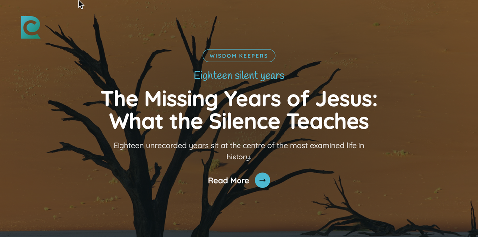 The Missing Years of Jesus: What the Silence Teaches