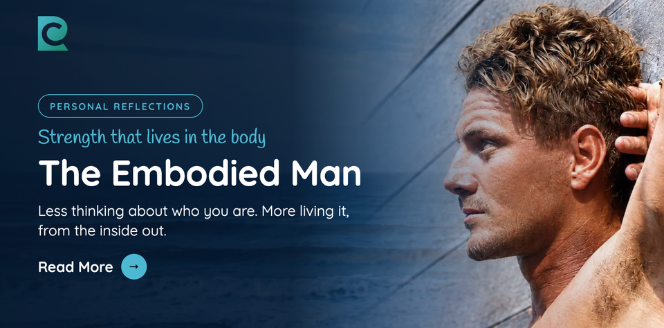 The Embodied Man | Live the expression