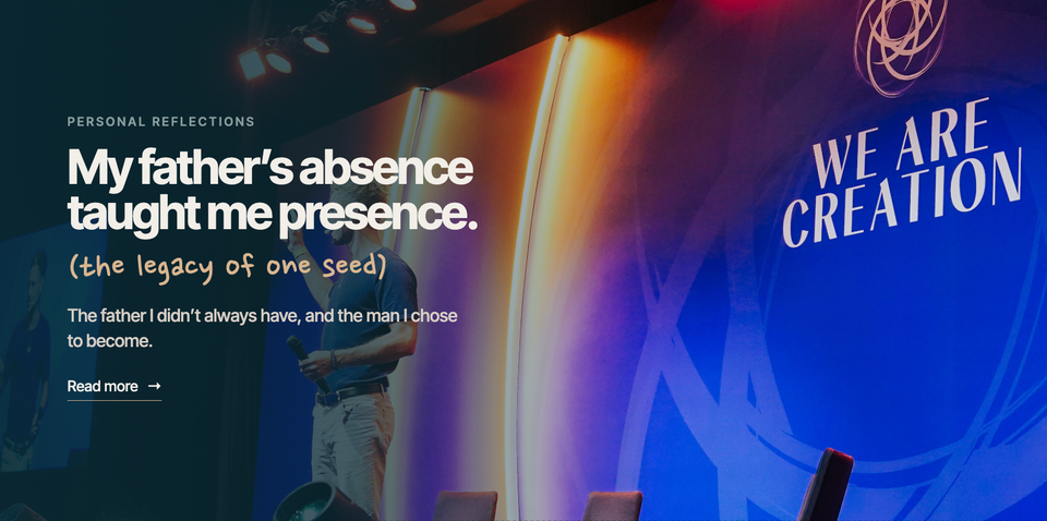 My Father's Absence Taught Me Presence