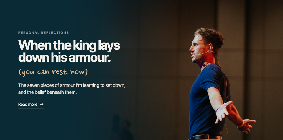 When the King Lays Down His Armour