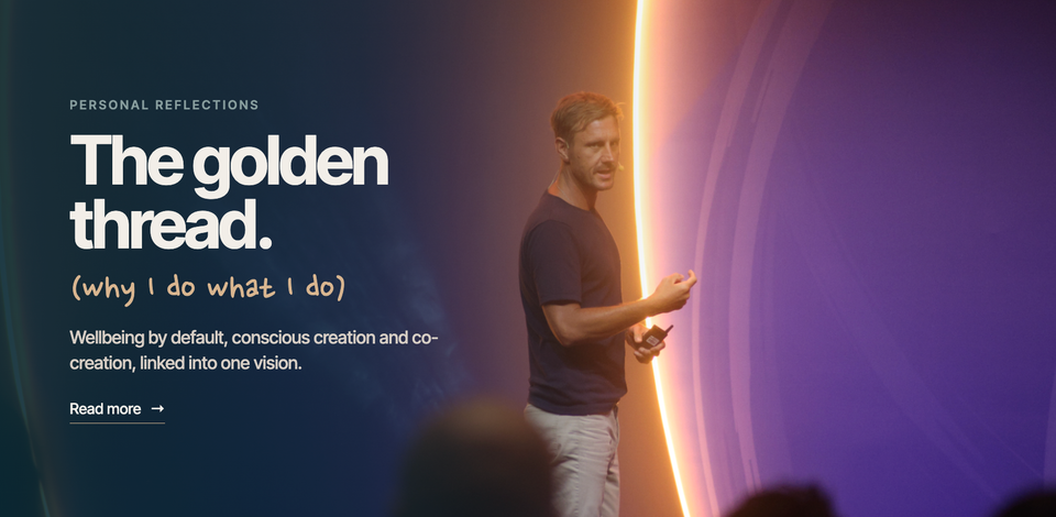 The Golden Thread: Why I Do What I Do