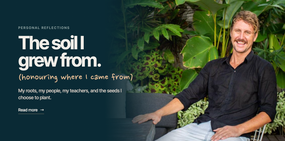 The Soil I Grew From | From Fremantle to Bali and the world