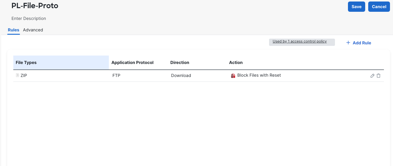 The saved fault rule selects ZIP, FTP, Download, and Block Files with Reset; one access control policy uses it.