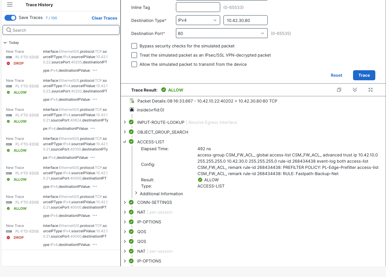 The saved fault trace's ACCESS-LIST phase shows advanced trust, PL-Edge-Prefilter and Fastpath-Backup-Net.