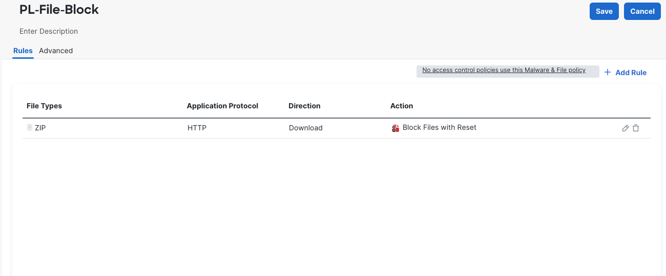 PL-File-Block contains ZIP HTTP Download with Block Files with Reset, and FMC says no access control policies use it.
