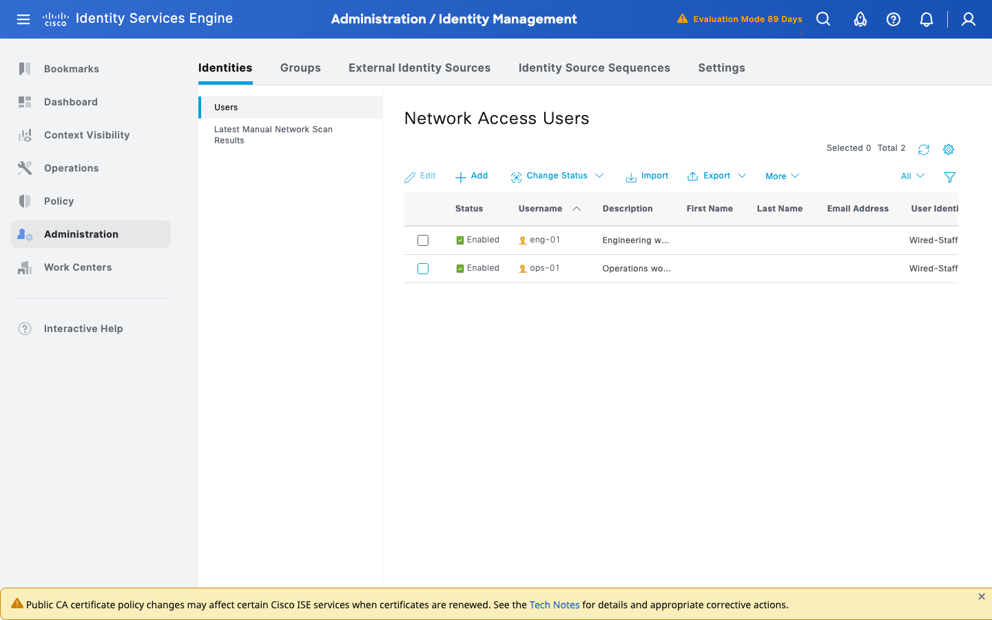 ISE Network Access Users: eng-01 and ops-01 in Wired-Staff