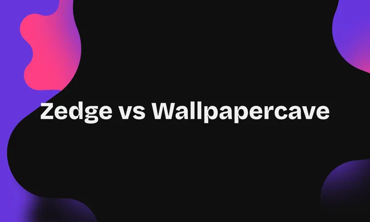 Zedge vs Wallpapercave