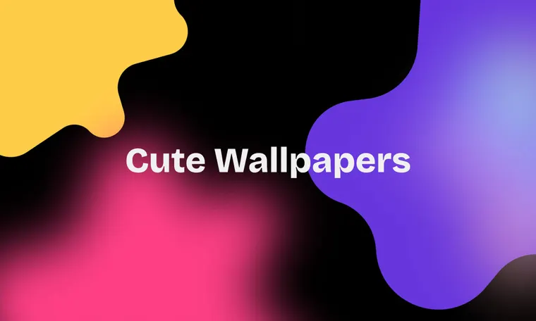 Cute Wallpapers: Free HD Downloads for Your Phone