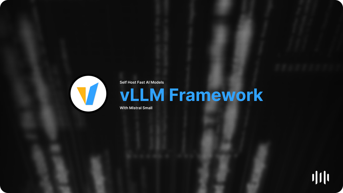 Self-Host Models With vLLM