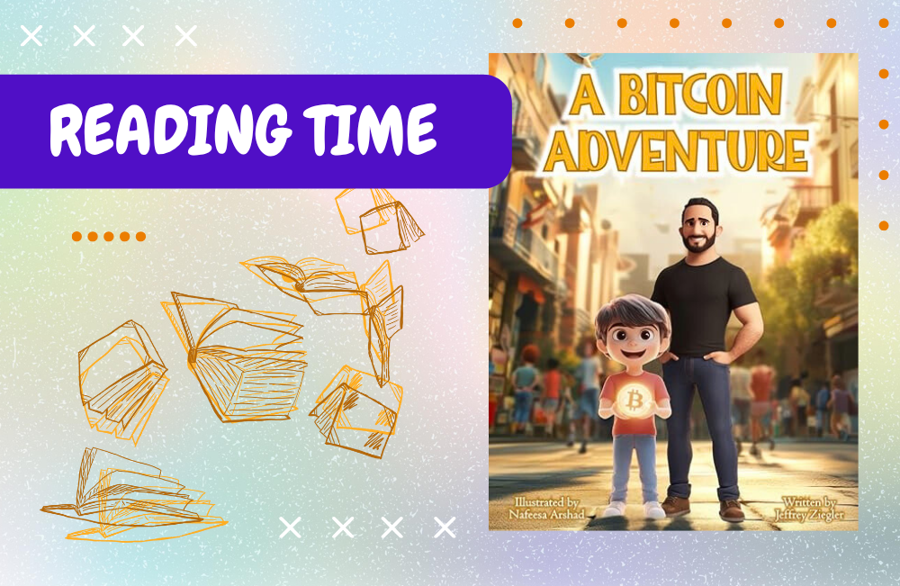 A Storybook For Kids - Overview "A BITCOIN ADVENTURE"