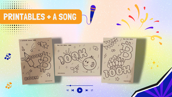 Bitcoin All-Time-High, family-friendly song and free printables