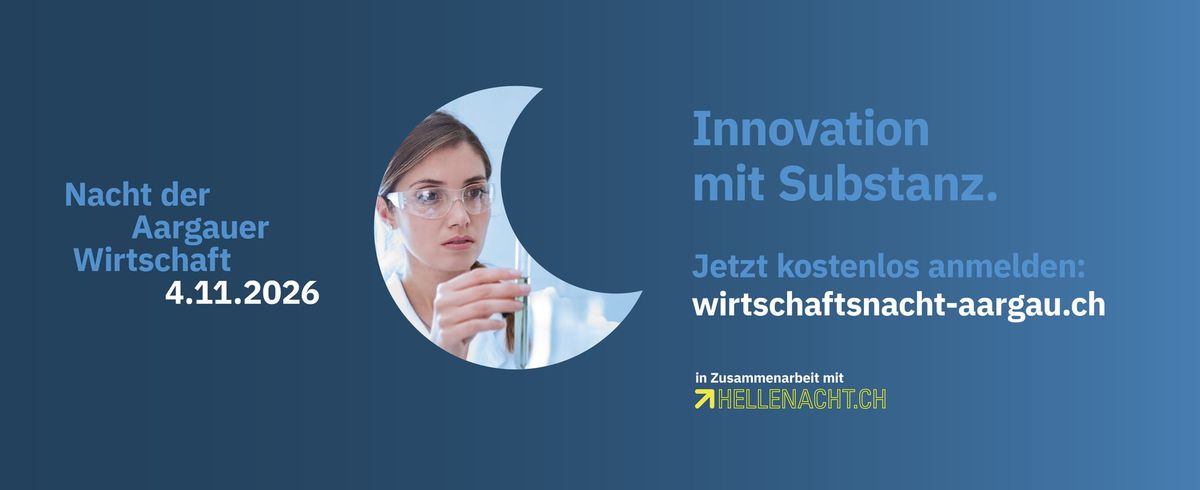 Nacht der Aargauer Wirtschaft am 4. November erstmals gemeinsam mit der Hellen Nacht