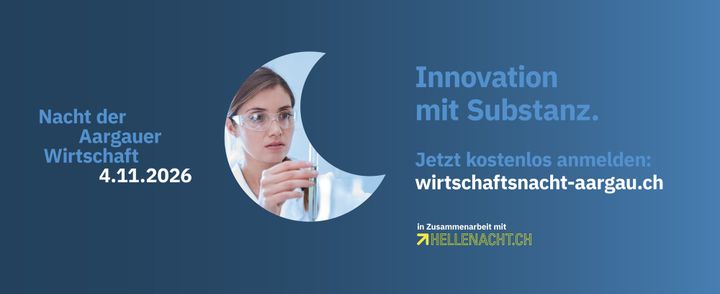 Nacht der Aargauer Wirtschaft am 4. November erstmals gemeinsam mit der Hellen Nacht