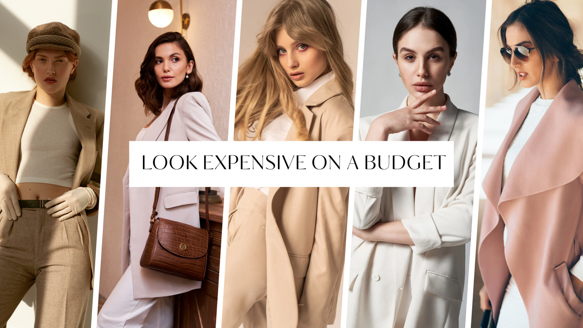 How to look expensive on a budget banner