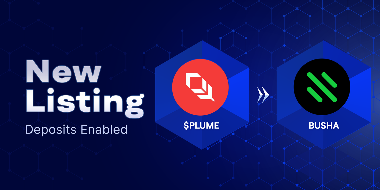 Busha Lists $PLUME