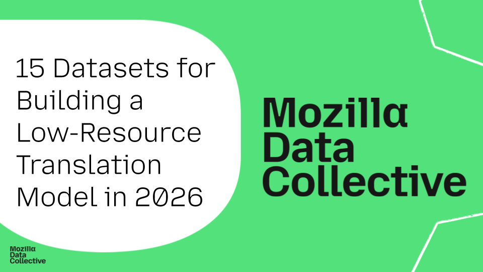 15 Datasets for Building a Low-Resource Translation Model in 2026