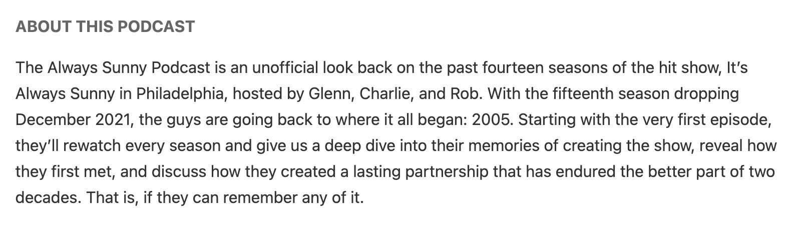 A shot of The Always Sunny Podcast's show description.