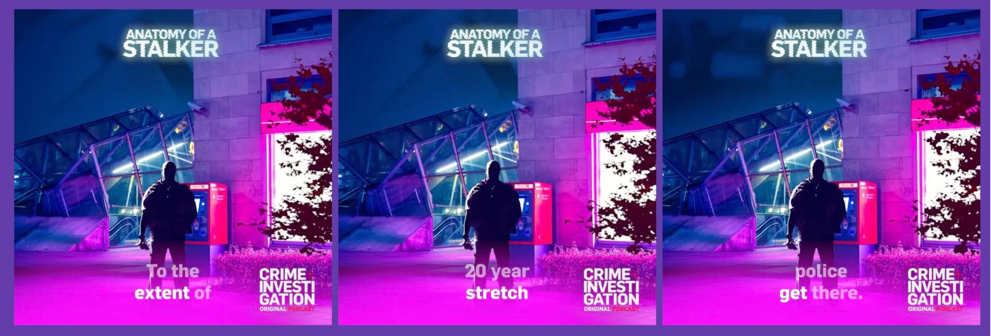 Three stills taken from an audiogram promoting Cue Podcasts' Anatomy of a Stalker.