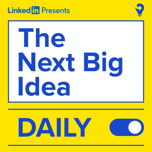 The Next Big Idea Daily&nbsp;Podcast cover image
