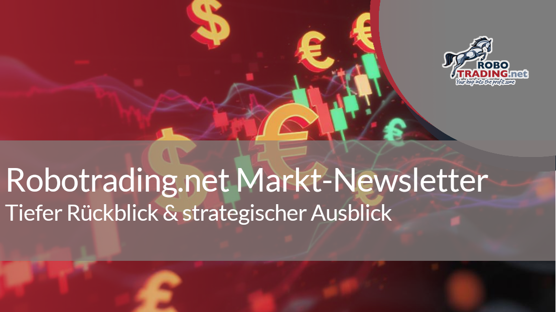 Robotrading.net Markt-Newsletter KW 37/2025 – Tiefer Rückblick & strategischer Ausblick