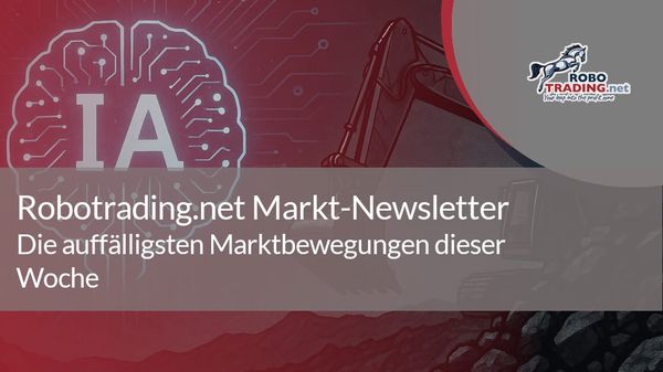 Die auffälligsten Marktbewegungen dieser Woche