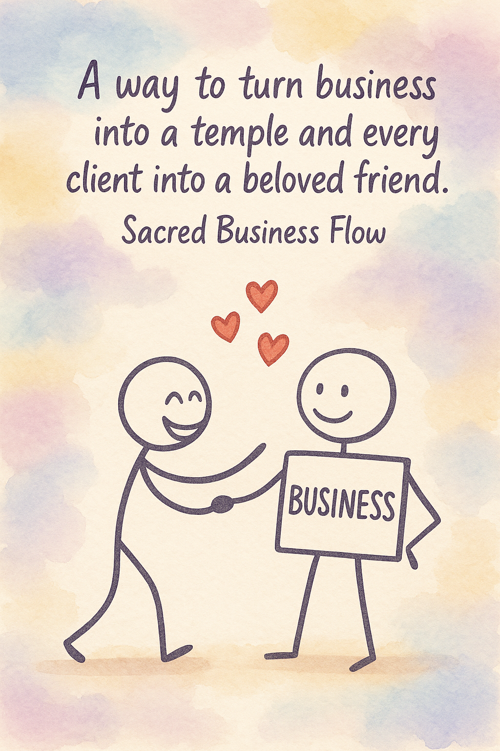 Your Business Is Your Beloved Friend