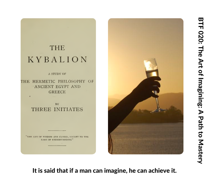 020: The Art of Imagining: A Path to Mastery